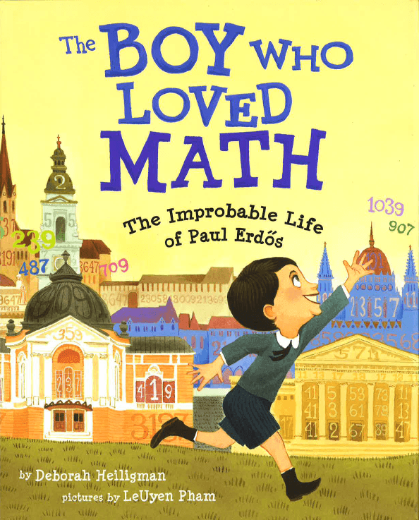 The Boy Who Loved Math by Deborah Heiligman